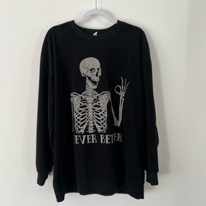 Never Better Skeleton Crewneck